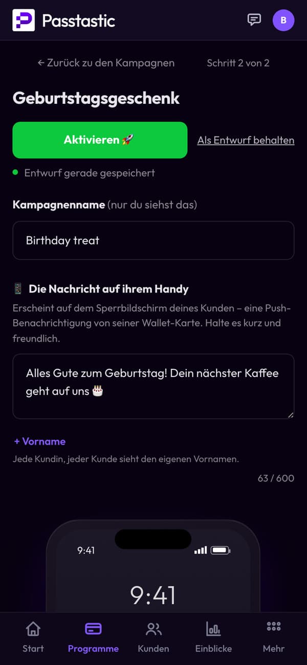 Die Kampagne Geburtstagsgeschenk mit ihrer Nachricht