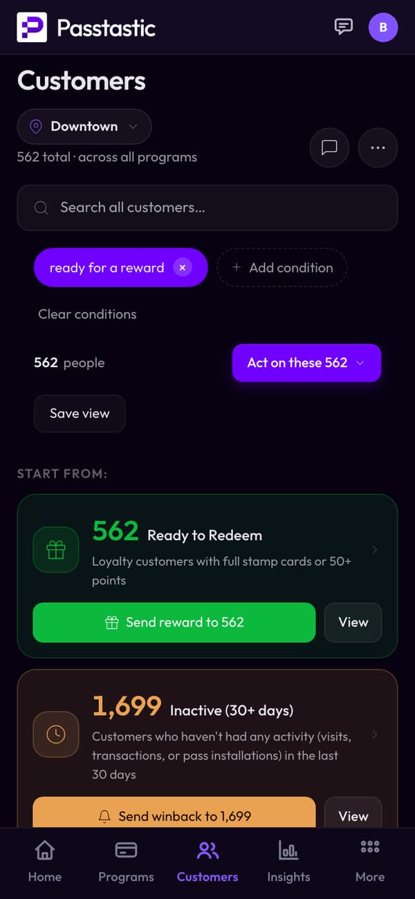 Customers filtered to ready for a reward: 562 people, with an Act on these 562 button