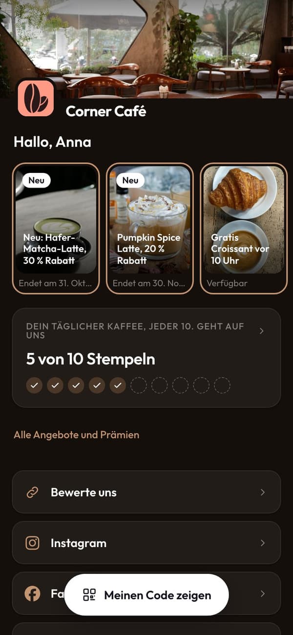 Die Kundenkarten-App von Corner Café: Hallo, Anna, Angebote von heute und ihre Stempel