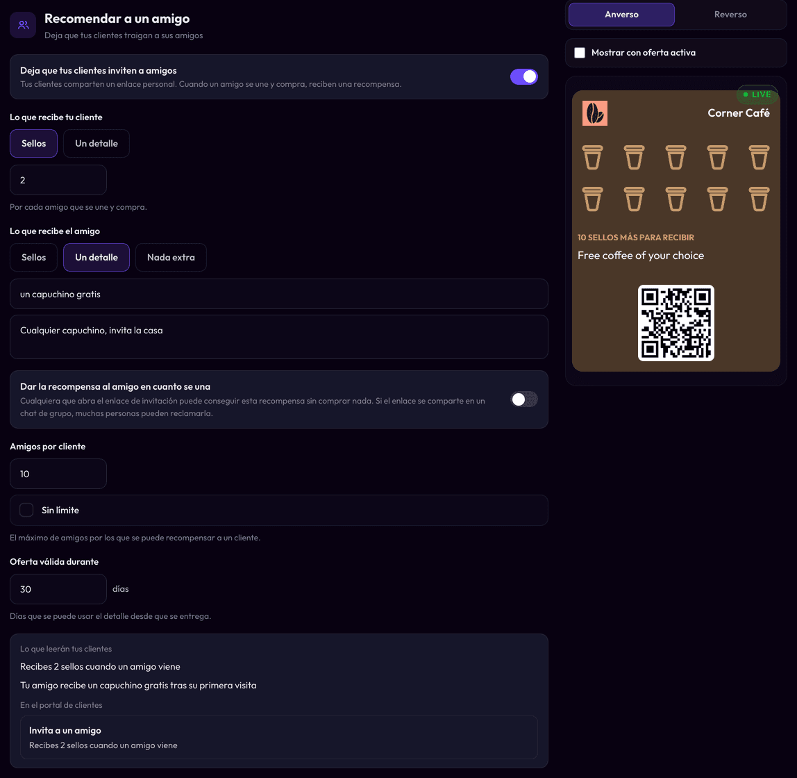 La sección «Recomendar a un amigo» en la pestaña Configuración de una tarjeta de sellos: 2 sellos para el cliente, un capuchino gratis para el amigo, 10 amigos por cliente y una vista previa de lo que leerán los clientes