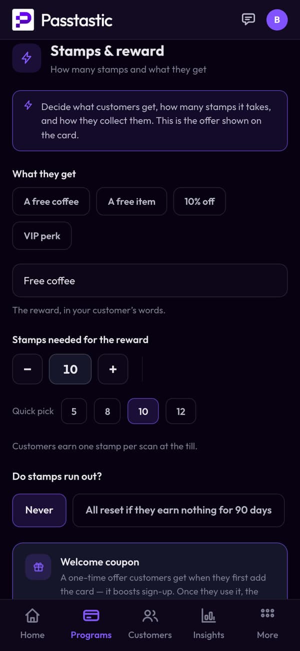 Stamps & reward for the card the coupon becomes: 10 stamps for a free coffee