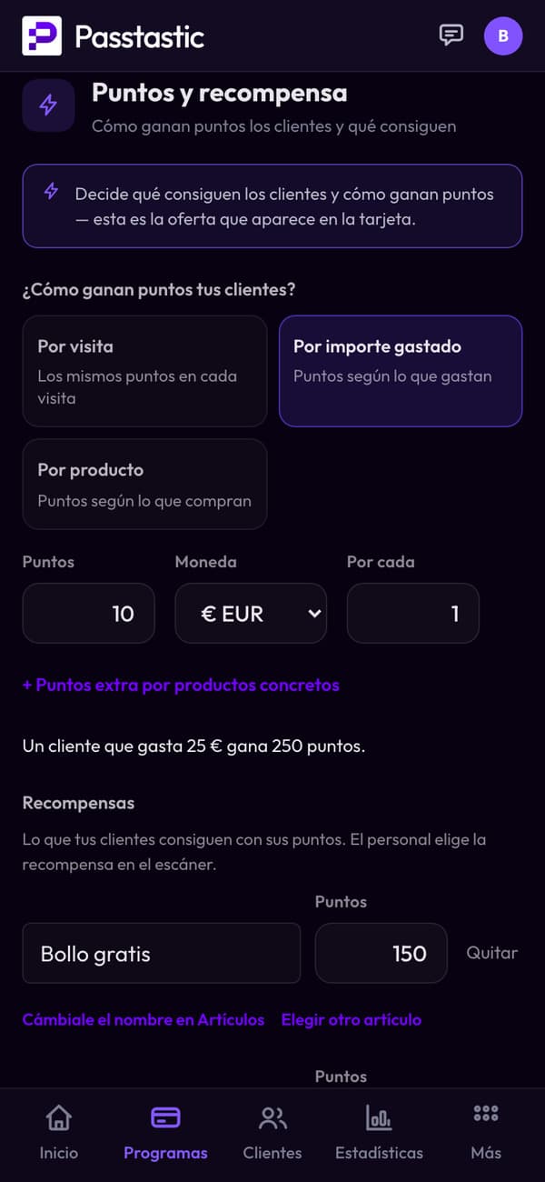 Puntos y recompensa: por importe gastado, 10 puntos por euro, y las recompensas bollo, café y desayuno gratis