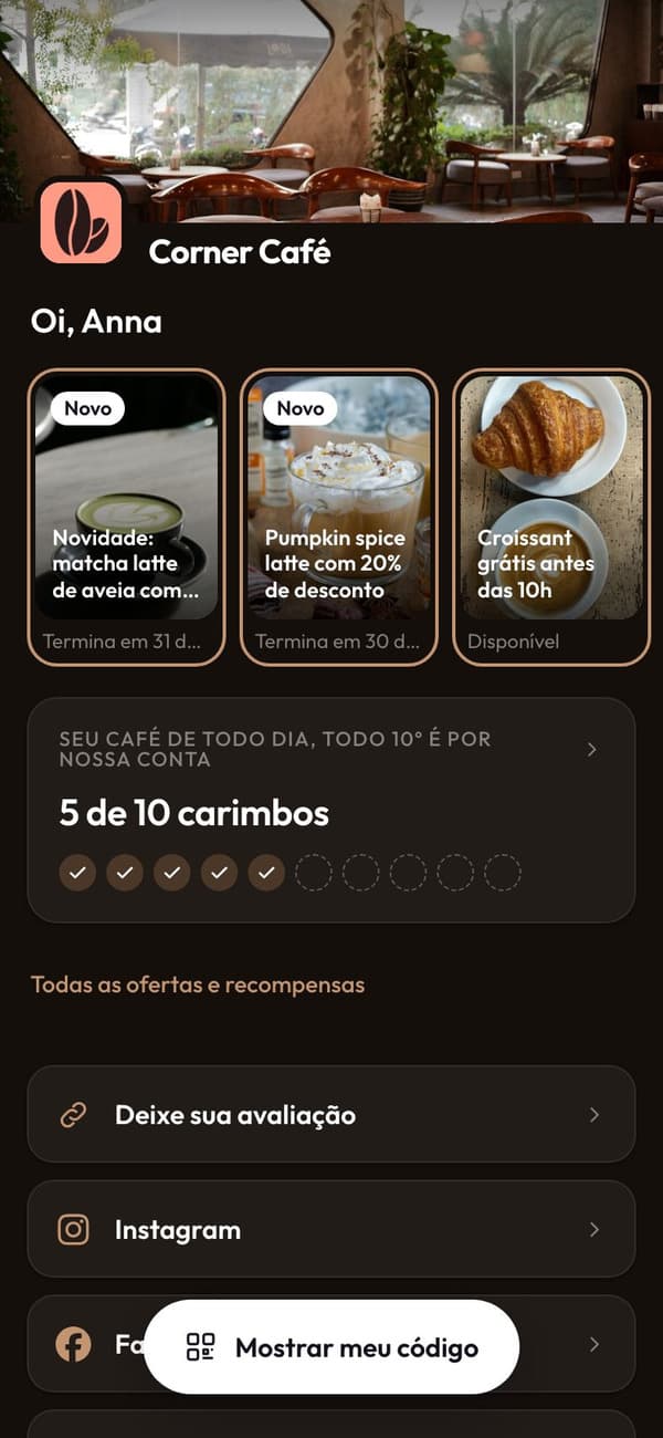 O aplicativo de fidelidade da Corner Café: Oi, Anna, as ofertas de hoje e os carimbos dela