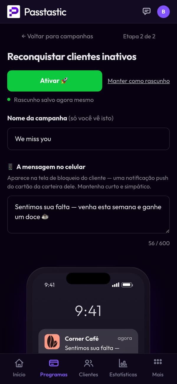 Escrevendo a campanha Sentimos sua falta, com uma prévia ao vivo da tela bloqueada do cliente
