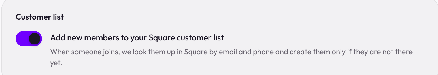 Customer list: the switch that adds new members to your Square customers